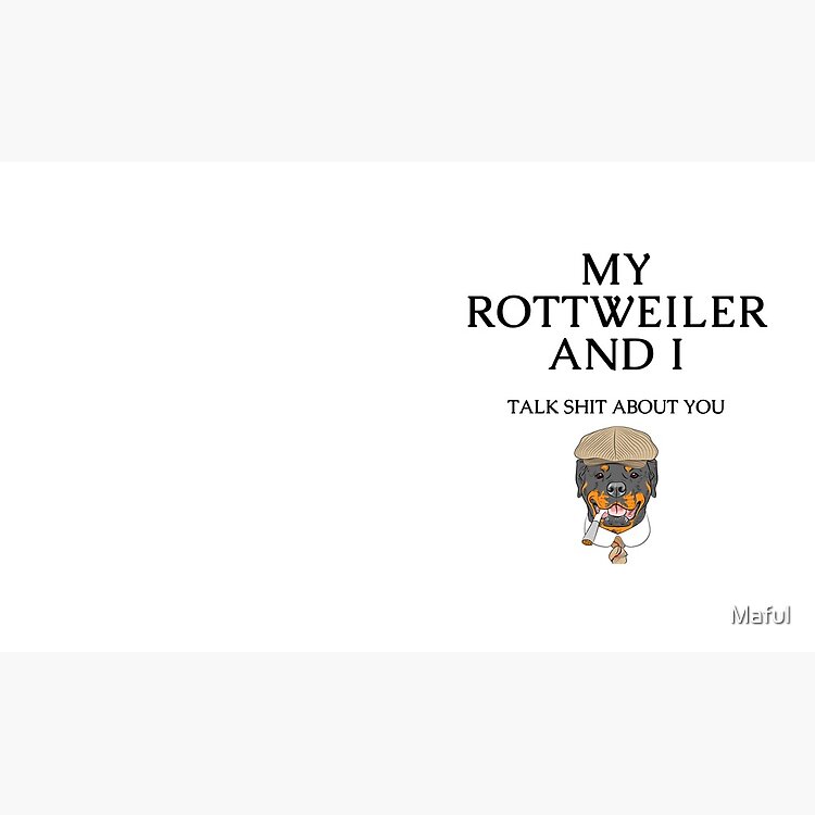 flat750x075f-pad750x750f8f8f8.u4-6 flat750x075f pad750x750f8f8f8.u4 6 - Rottweiler Gifts