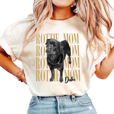 Rottweiler Photo Mom Rottie Lover Custom T-shirt